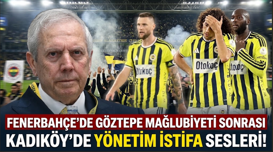 Fenerbahçe'nin Göztepe Mağlubiyeti Sonrası Kadıköy'de İstifa Sesleri!