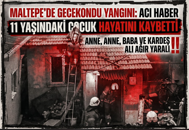 İstanbul Maltepe'de Gecekonduda Facia: 11 Yaşındaki Halil İbrahim Hayatını Kaybetti!