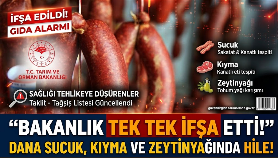 Tarım ve Orman Bakanlığı hileli gıdalar listesini güncelledi!