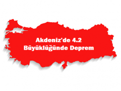 Akdeniz’de 4.2 Büyüklüğünde Deprem