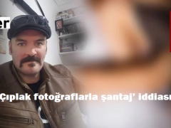 Çıplak fotoğraflarla şantaj’ iddiası