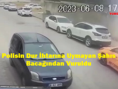 Polisin Dur İhtarına Uymayan Şahıs Bacağından Vuruldu