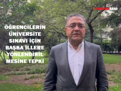 ÖĞRENCİLERİN ÜNİVERSİTE SINAVI İÇİN BAŞKA İLLERE YÖNLENDİRİLMESİNE TEPKİ