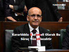 Mehmet Şimşek’ten ‘Kararlılık’ Mesajı: