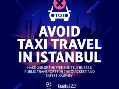 UEFA, İstanbul’a Gelen Taraftarlara Taksi Uyarısı Yaptı.