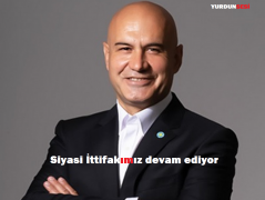 Turan Çömez, “Siyasi İttifakımız Devam Ediyor