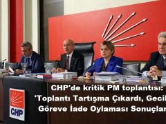 CHP’de kritik PM toplantısı: ‘Toplantı’ tartışma çıkardı, geciken ‘göreve iade’ oylaması sonuçlandı