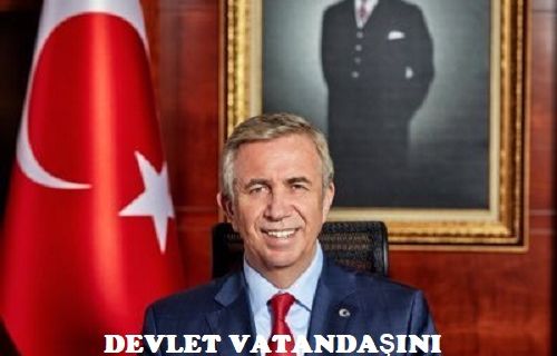 MANSUR YAVAŞ: “DEVLET VATANDAŞINI KANDIRMAZ. EN AZ 14 BİNE YAKIN ANKARALI MAĞDUR”
