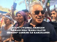 ZÜLFÜ LİVANELİ, AKBELEN ORMANI’NDA “KARLI KAYIN ORMANI” ŞARKISI İLE KARŞILANDI