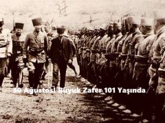 30 Ağustos! Büyük Zafer 101 yaşında