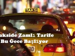 Takside Zamlı Tarife Bu Gece Başlıyor