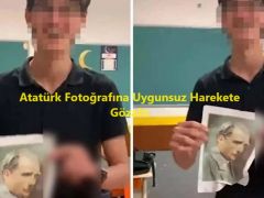 Atatürk Fotoğrafına Uygunsuz Harekete Gözaltı