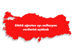 ENAG ağustos ayı enflasyon verilerini açıkladı