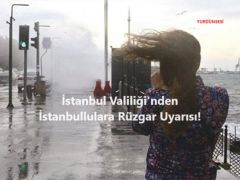 İstanbul Valiliği’nden İstanbullulara Rüzgar Uyarısı!