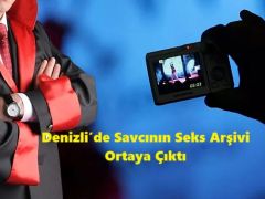 Denizli’de Savcının Seks Arşivi Ortaya Çıktı