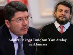 Adalet Bakanı Tunç’tan ‘Can Atalay’ açıklaması
