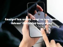 Emniyet’ten asılsız ‘vergi ve icra borcu ödeme’ iletilerine karşı uyarı