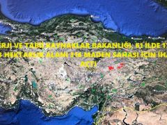 ENERJİ VE TABİİ KAYNAKLAR BAKANLIĞI, 61 İLDE 175 BİN 843 HEKTARLIK ALANI 316 MADEN SAHASI İÇİN İHALEYE AÇTI