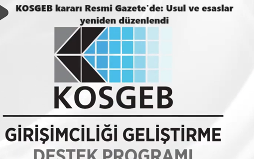 KOSGEB kararı Resmi Gazete’de: Usul ve esaslar yeniden düzenlendi