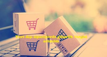 Yurt dışından gümrüksüz alışveriş dönemi bitti!