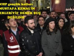 CHP gençlik kolları “MUSTAFA KEMAL’İN ASKERLERİYİZ’ DEMEK SUÇ DEĞİLDİR’