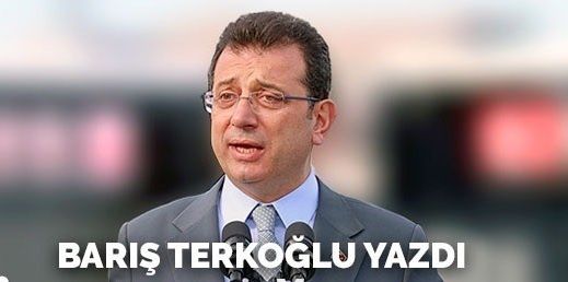 Barış Terkoğlu: İmamoğlu’nun en uzun ‘mart’ı…
