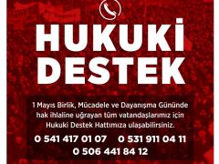 Özgür Çelik 1 Mayıs için hukuki destek hatlarını paylaştı!