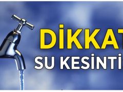 İstanbul’da üç ilçede 12 saatlik su kesintisi!