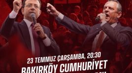 Millet İradesine Sahip Çıkıyor mitinginin bu hafta İstanbul’daki adresi Bakırköy