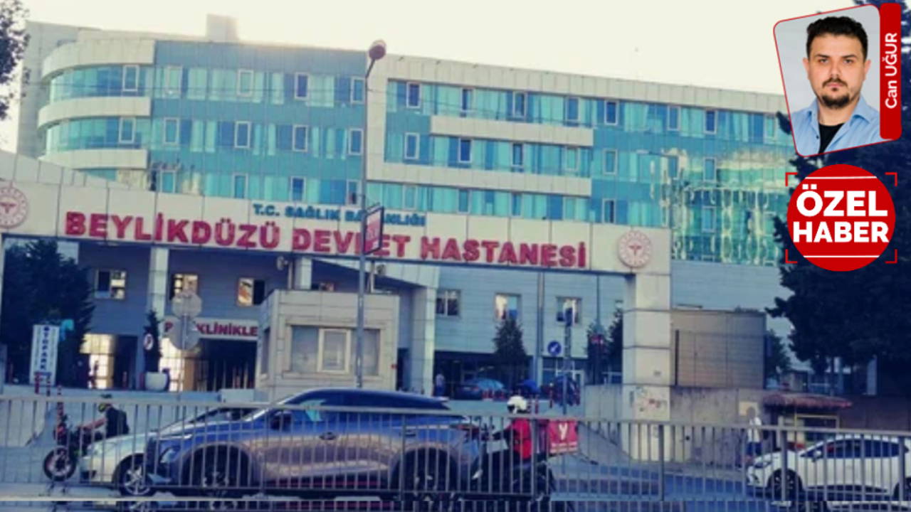 Beylikdüzü Devlet Hastanesi’nde sahte rapor skandalı!