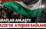 Gazze’de ateşkes yürürlüğe girdi