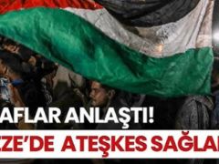 Gazze’de ateşkes yürürlüğe girdi