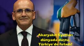 Akaryakıt fiyatları dünyada düştü, Türkiye’de fırladı!