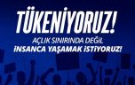 Birleşik Kamu-İş, Tükeniyoruz. Açlık sınırında değil, insanca yaşamak istiyoruz