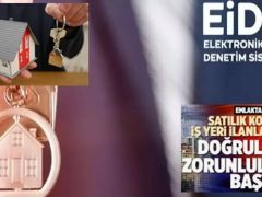 Elektronik İlan Doğrulama Sistemi ile emlak ilanlarında yeni dönem başladı