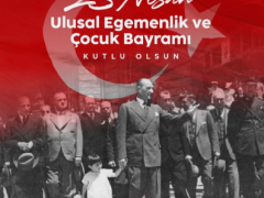 23 Nisan Ulusal Egemenlik ve Çocuk Bayramı