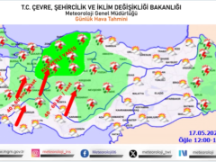 Meteoroloji, 17 Mayıs 2026 hava durumu raporu…