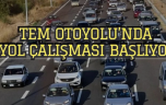 TEM Otoyolu’ İstanbul yönü trafiğe kapatılacak…