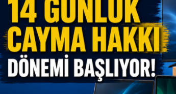 Yenilenmiş ürün alışverişlerinde 14 günlük cayma hakkı